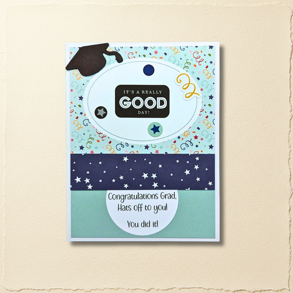 It's a Really Good Day Graduation Greeting Card
