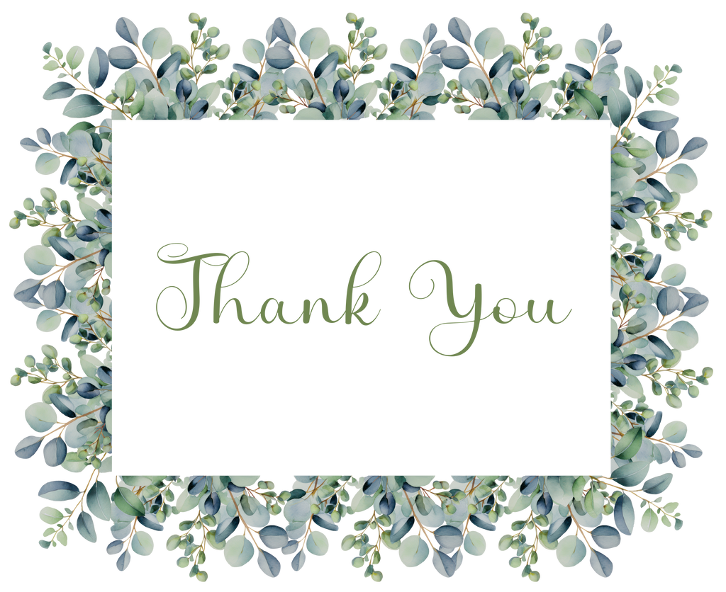 Matching eucalyptus border Thank You design